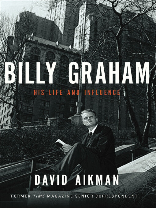 Title details for Billy Graham by David Aikman - Available